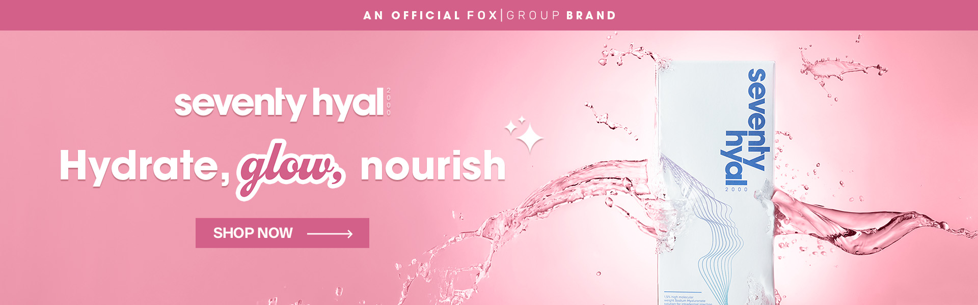 Seventy Hyal 2000 skin booster hydrate, glow and nourish desktop banner on a pink background